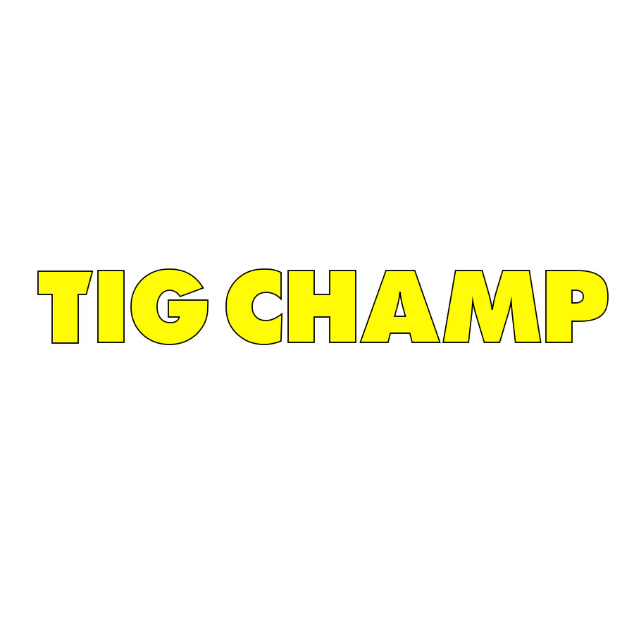 Tig Champ